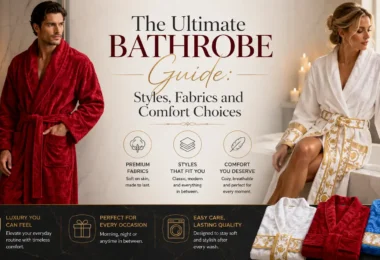 The Ultimate Bathrobe Guide Styles, Fabrics and Comfort Choices