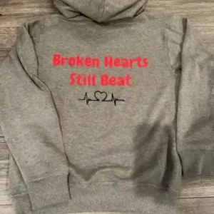 Broken Hearts Still Beat Hoodie
