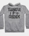 Friends Thanksgiving Hoodies Heather Grey