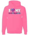 I Love My Boyfriend Hoodie style 4