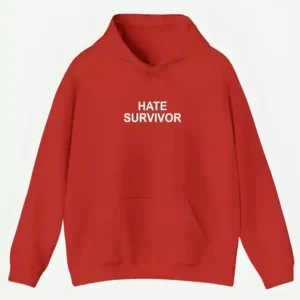 Hate Survivor Hoodie