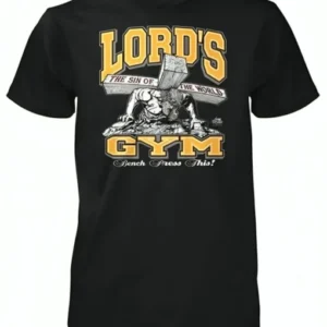 Lords Gym His Pain Your Gain Shirt