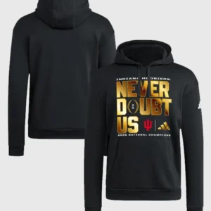 Indiana Hoosiers Champions Never Doubt Us Hoodie